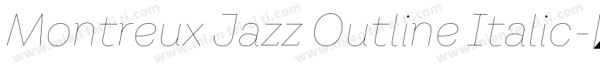 Montreux Jazz Outline Italic字体转换